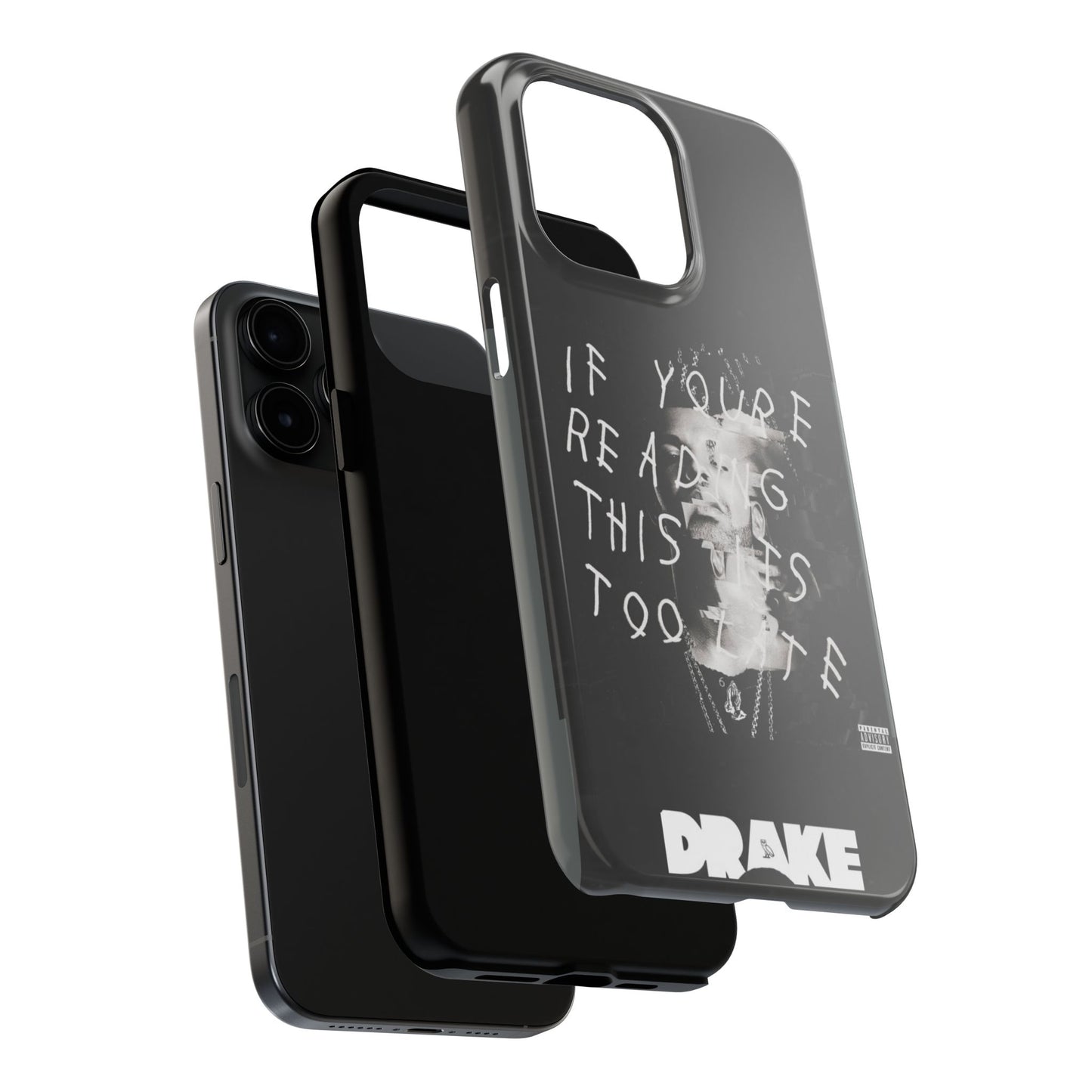Drake "If You're Reading This It's Too Late" Tough Case