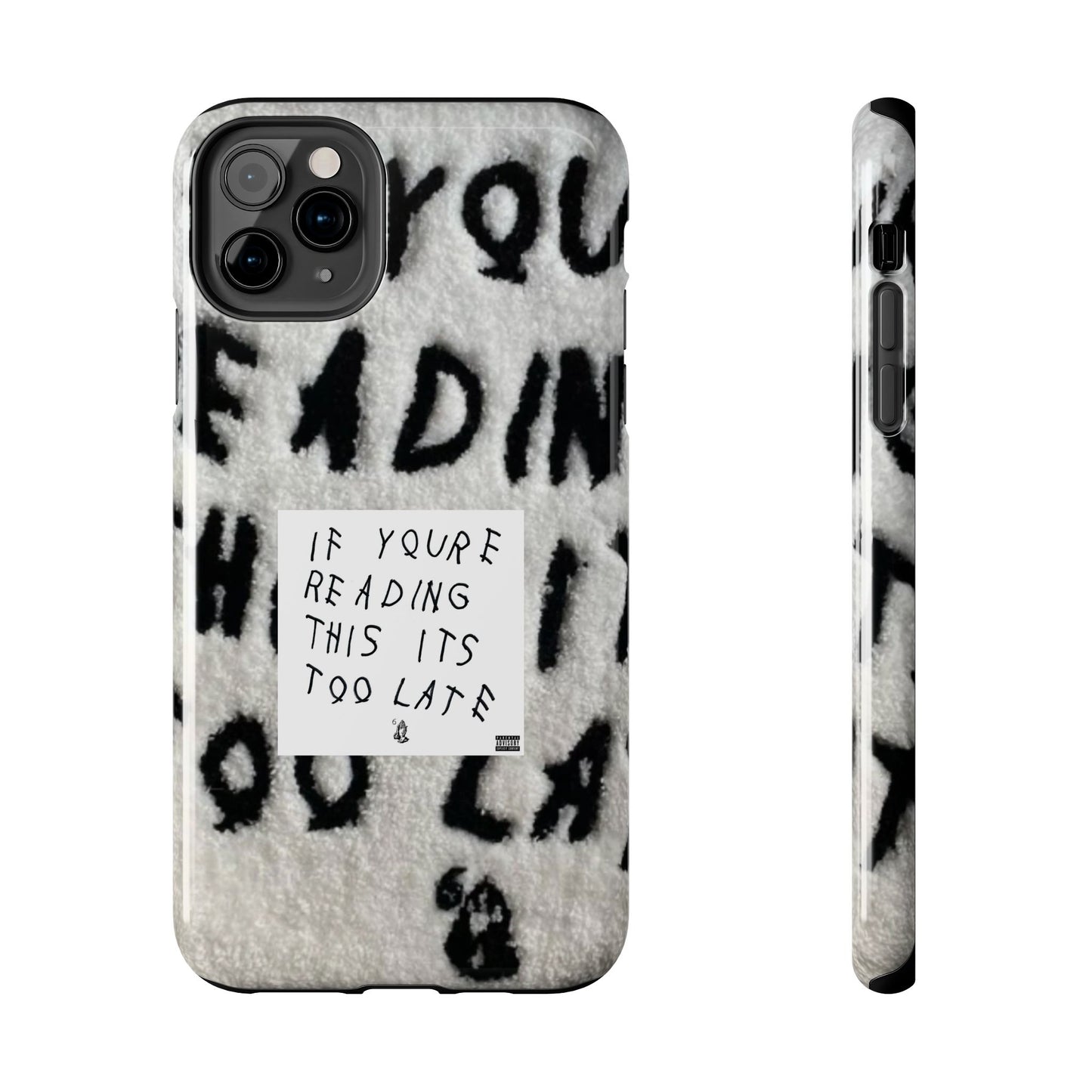 Drake "If You're Reading This It's Too Late Cover" Tough Case