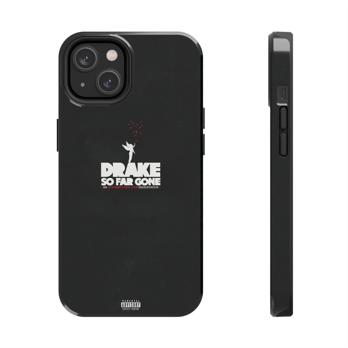 Drake "So Far Gone" Tough Case