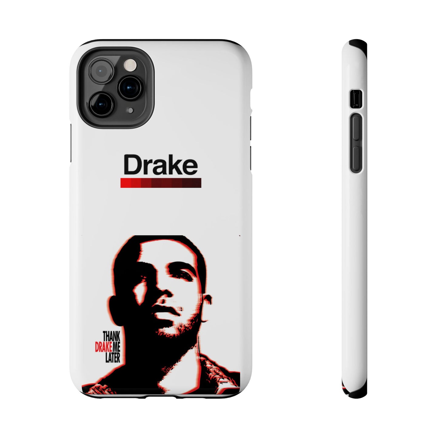 Drake "Thank Me Later" Tough Case