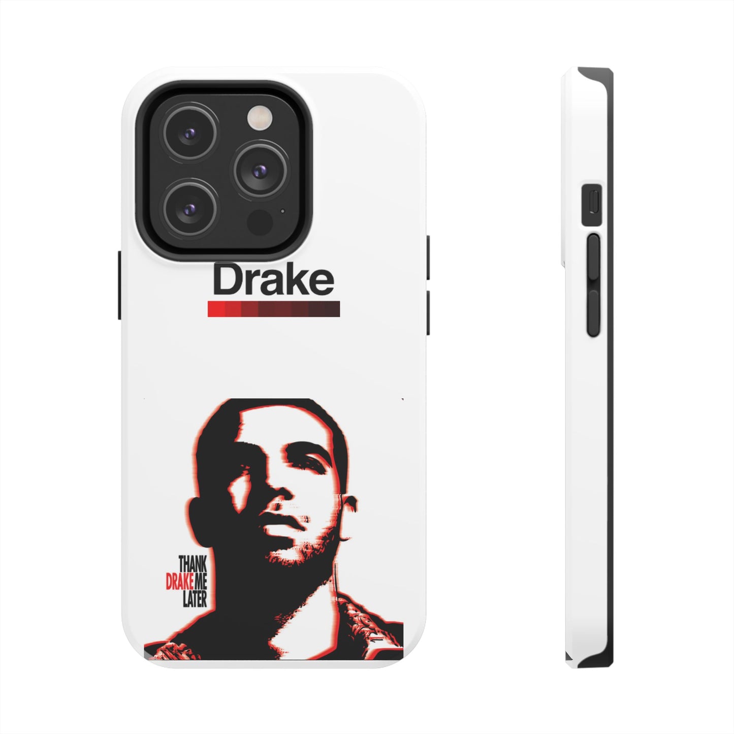 Drake "Thank Me Later" Tough Case