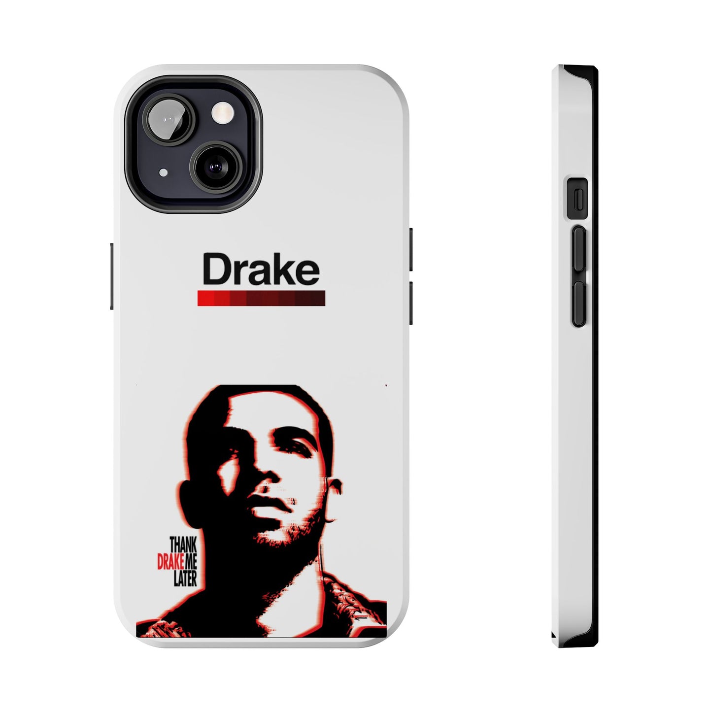 Drake "Thank Me Later" Tough Case