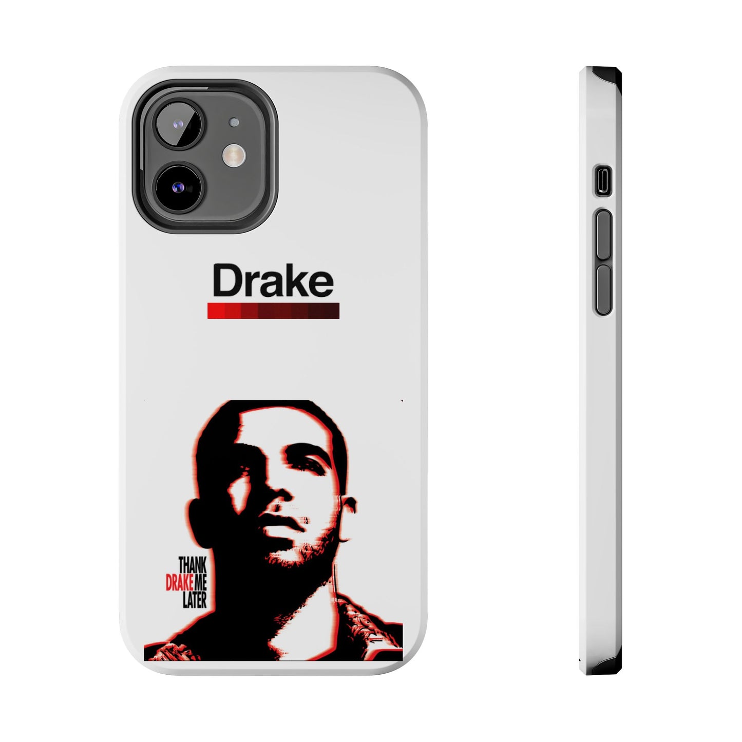 Drake "Thank Me Later" Tough Case