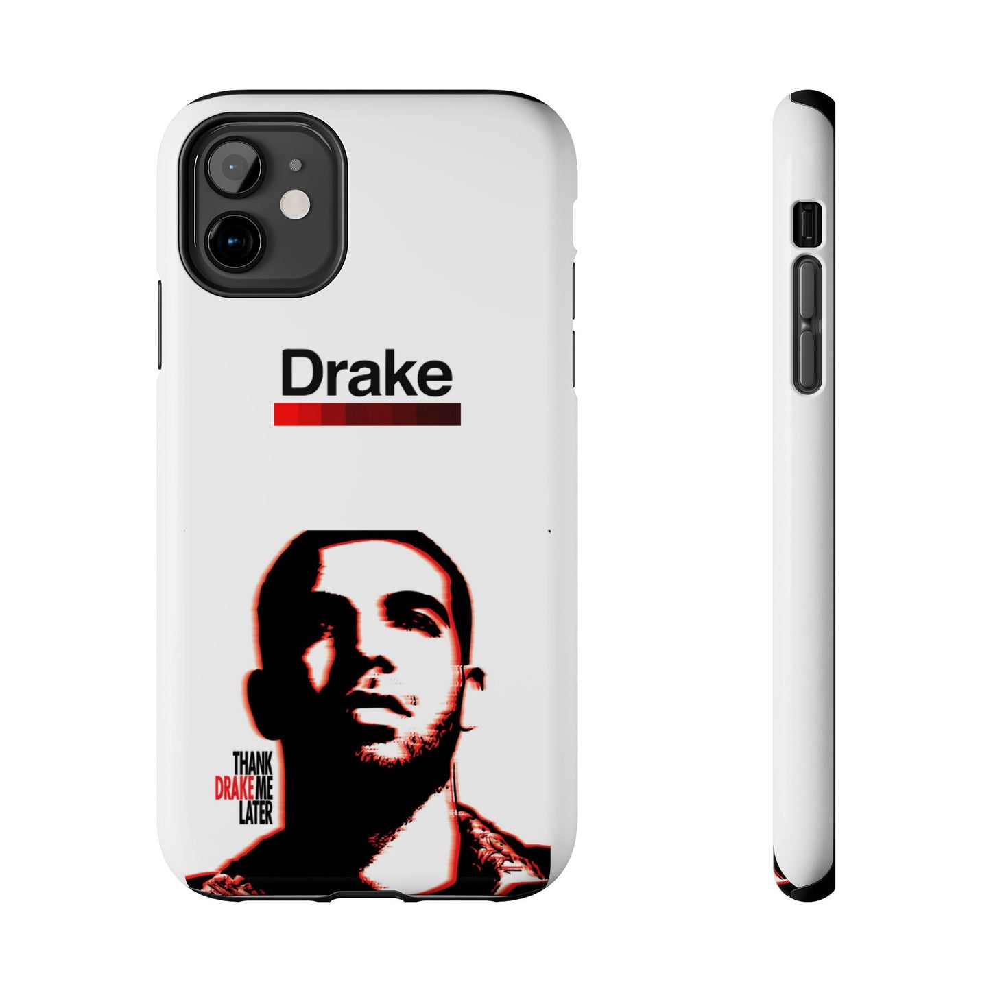 Drake "Thank Me Later" Tough Case