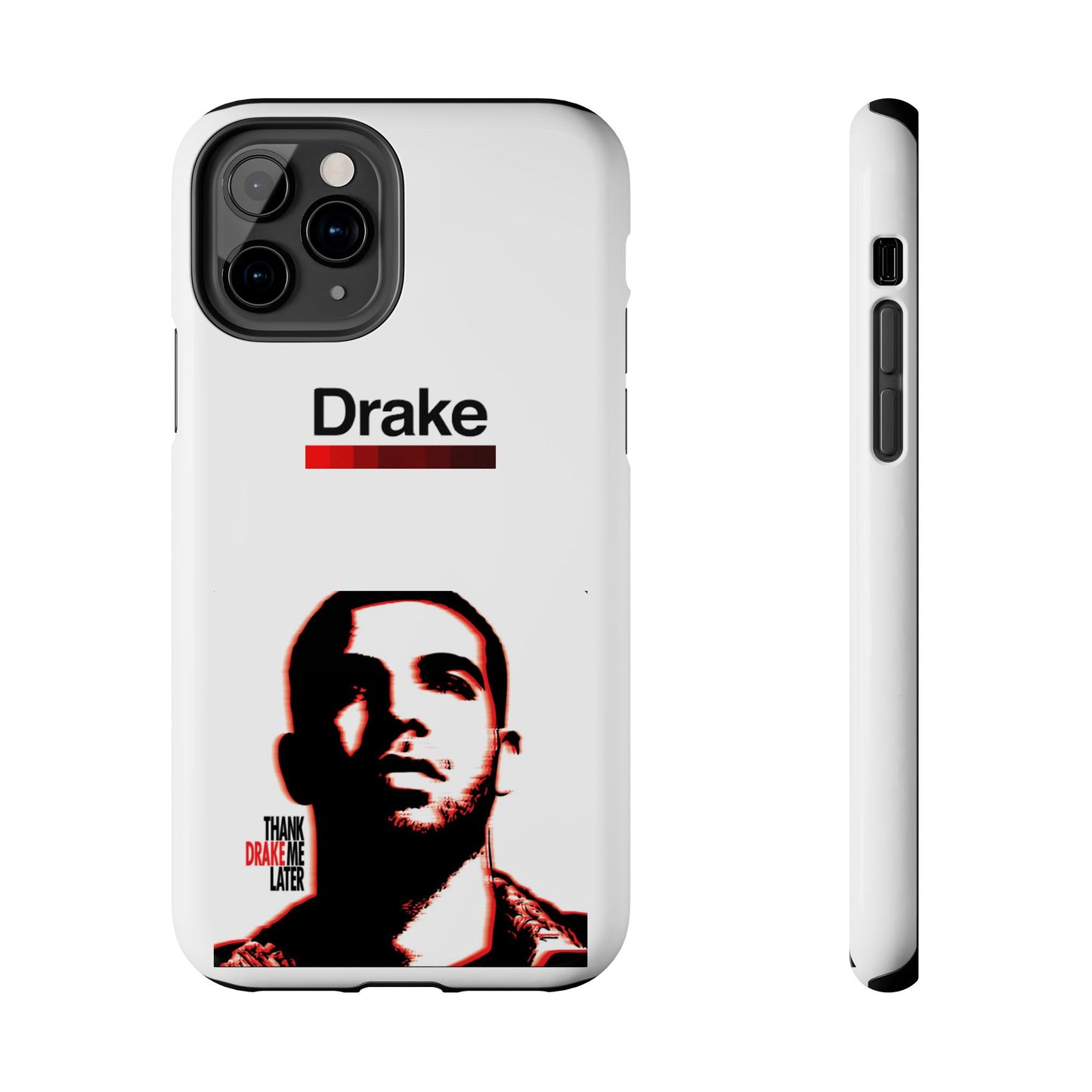 Drake "Thank Me Later" Tough Case