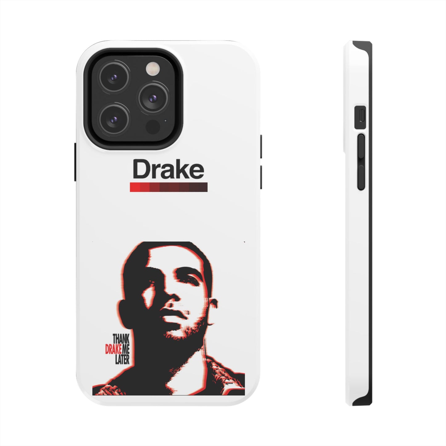 Drake "Thank Me Later" Tough Case